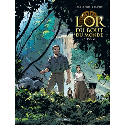 L'Or du bout du monde - vol. 02/2 - Publicité L'Or du bout du monde - vol. 02/2 - Publicité