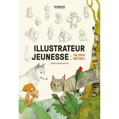 ART Illustrateur jeunesse : un vrai métier ! - Publicité ART Illustrateur jeunesse : un vrai métier ! - Publicité