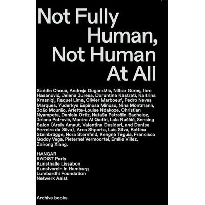 ART Not fully human, not human at all - Publicité ART Not fully human, not human at all - Publicité