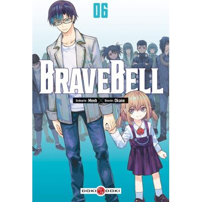 Brave Bell Tome 6 - Publicité Brave Bell Tome 6 - Publicité