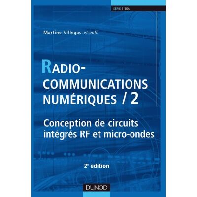 Radiocommunications numériques - Tome 2 - 2ème édition - Publicité Radiocommunications numériques - Tome 2 - 2ème édition - Publicité