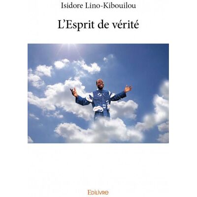 L'esprit de vérité - Publicité L'esprit de vérité - Publicité