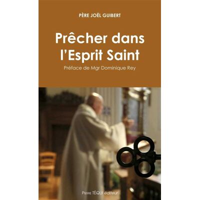 Prêcher dans l'Esprit Saint - Publicité Prêcher dans l'Esprit Saint - Publicité