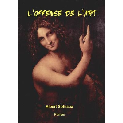 L'offense de l'art - Publicité L'offense de l'art - Publicité
