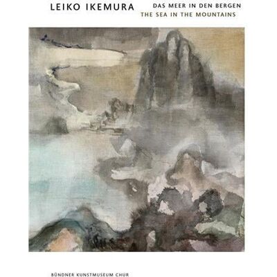 ART Leiko Ikemura : The Sea in the Montains - Publicité ART Leiko Ikemura : The Sea in the Montains - Publicité