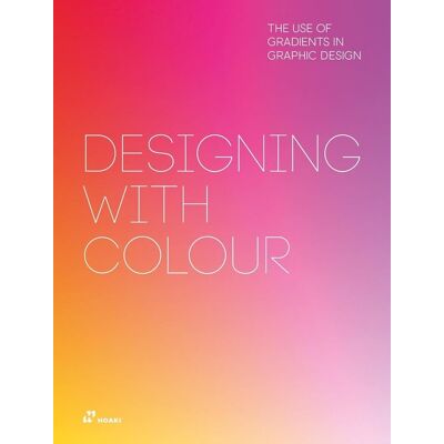 ART Designing with colour : The use of gradients in graphic design - Publicité ART Designing with colour : The use of gradients in graphic design - Publicité