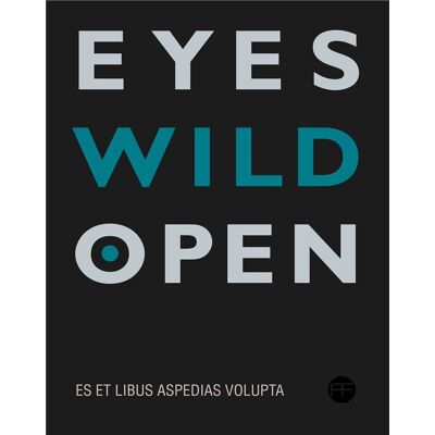 ART Eyes wild open - Publicité ART Eyes wild open - Publicité