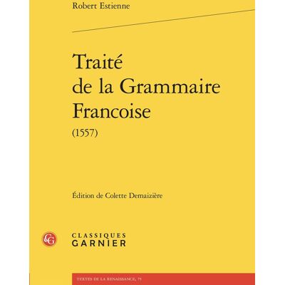 Avant Traité de la Grammaire Francoise (1557) - Publicité Avant Traité de la Grammaire Francoise (1557) - Publicité