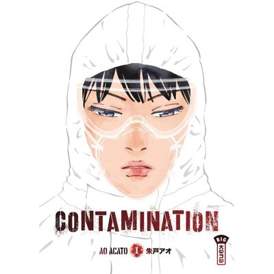 Contamination Tome 1 - Publicité Contamination Tome 1 - Publicité