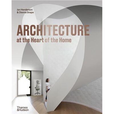 Architecture at the heart of the home - Publicité Architecture at the heart of the home - Publicité