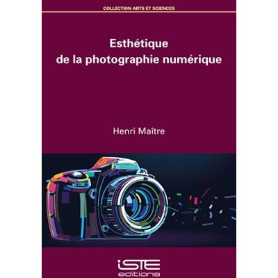 ART Esthétique de la photographie numérique - Publicité ART Esthétique de la photographie numérique - Publicité