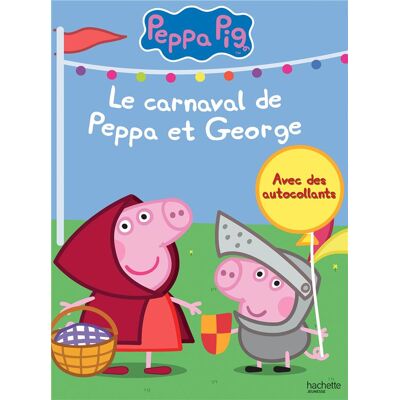 Peppa pig - le carnaval de peppa et george - Publicité Peppa pig - le carnaval de peppa et george - Publicité