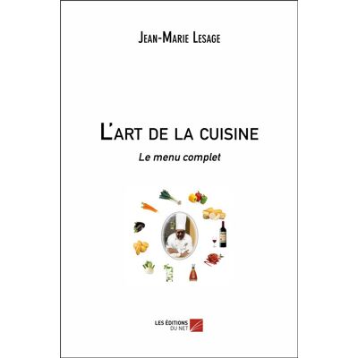 L'art de la cuisine - le menu complet - Publicité L'art de la cuisine - le menu complet - Publicité