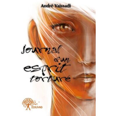 Journal d'un esprit torturé - Publicité Journal d'un esprit torturé - Publicité