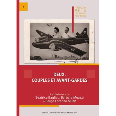 Deux. Couples et Avant-gardes - Publicité Deux. Couples et Avant-gardes - Publicité
