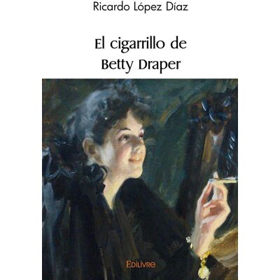 El cigarrillo de Betty Draper - Publicité El cigarrillo de Betty Draper - Publicité