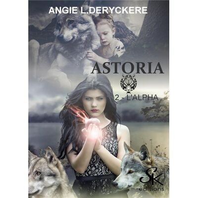 Astoria Tome 2 : l'alpha - Publicité Astoria Tome 2 : l'alpha - Publicité