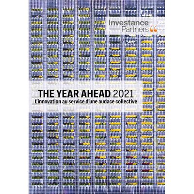 The year ahead 2021 - l'innovation au service d'une audace collective - Publicité The year ahead 2021 - l'innovation au service d'une audace collective - Publicité