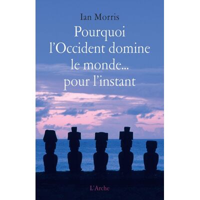 Pourquoi l'Occident domine le monde... pour l'instant - Publicité Pourquoi l'Occident domine le monde... pour l'instant - Publicité