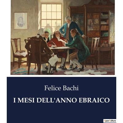 I MESI DELL'ANNO EBRAICO : Un'analisi storica e archeologica dei mesi ebraici - Publicité I MESI DELL'ANNO EBRAICO : Un'analisi storica e archeologica dei mesi ebraici - Publicité