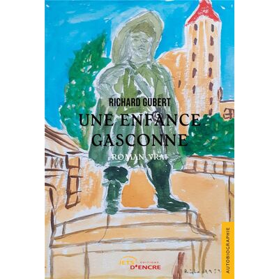 - PAS DE MARQUE - Une enfance gasconne - Publicité - PAS DE MARQUE - Une enfance gasconne - Publicité