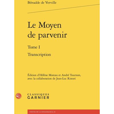 Avant Le Moyen de parvenir Tome 1 : Transcription - Publicité Avant Le Moyen de parvenir Tome 1 : Transcription - Publicité