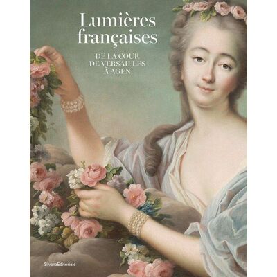 ART Lumières françaises : De la cour de Versailles à Agen - Publicité ART Lumières françaises : De la cour de Versailles à Agen - Publicité