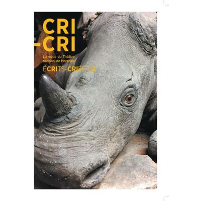 ART Ecrits-Criée - la revue du Théâtre national de Marseille n.2 - Publicité ART Ecrits-Criée - la revue du Théâtre national de Marseille n.2 - Publicité