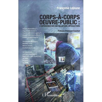 ART Corps-à-corps oeuvre public : l'expérience des installations interactives - Publicité ART Corps-à-corps oeuvre public : l'expérience des installations interactives - Publicité