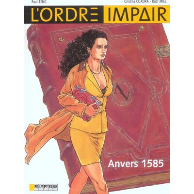L'ordre impair t.1 - Anvers 1585 - Publicité L'ordre impair t.1 - Anvers 1585 - Publicité
