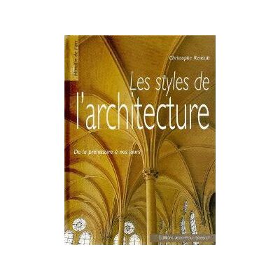 ART Les styles de l'architecture - de la préhistoire à nos jours - Publicité ART Les styles de l'architecture - de la préhistoire à nos jours - Publicité