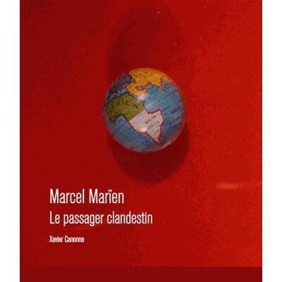 ART Marcel Marïen - le passager clandestin - Publicité ART Marcel Marïen - le passager clandestin - Publicité