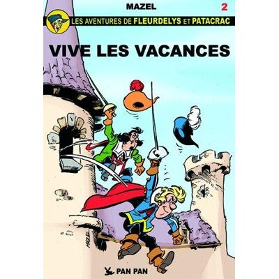 - PAS DE MARQUE - Fleurdelys et Patacrac t.2 - vive les vacances - Publicité - PAS DE MARQUE - Fleurdelys et Patacrac t.2 - vive les vacances - Publicité