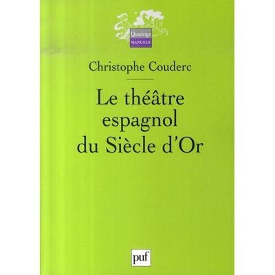 ART Le théâtre espagnol du siècle d'or - Publicité ART Le théâtre espagnol du siècle d'or - Publicité