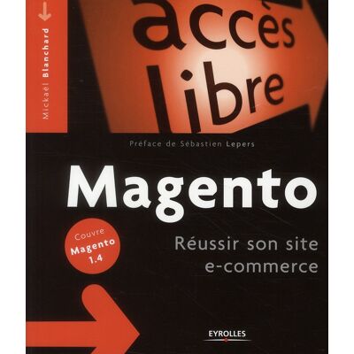 Magento - réussir son site e-commerce - Publicité Magento - réussir son site e-commerce - Publicité