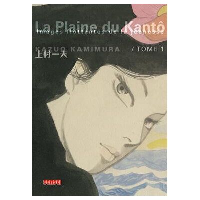 La plaine du Kantô Tome 1 - Publicité La plaine du Kantô Tome 1 - Publicité