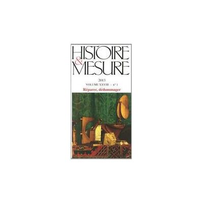 HISTOIRE & MESURE n.28-1 : réparations, dédommagements - Publicité HISTOIRE & MESURE n.28-1 : réparations, dédommagements - Publicité