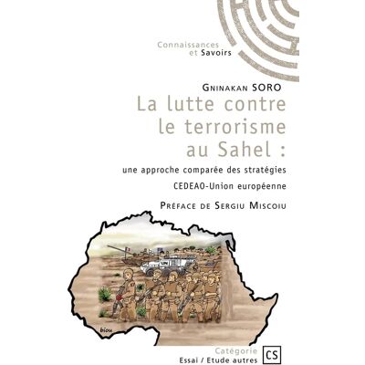 La lutte contre le terrorisme au Sahel - Publicité La lutte contre le terrorisme au Sahel - Publicité