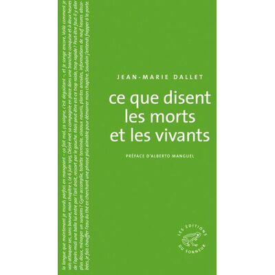 Ce que disent les morts et les vivants - Publicité Ce que disent les morts et les vivants - Publicité