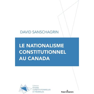Le nationalisme constitutionnel au Canada - Publicité Le nationalisme constitutionnel au Canada - Publicité