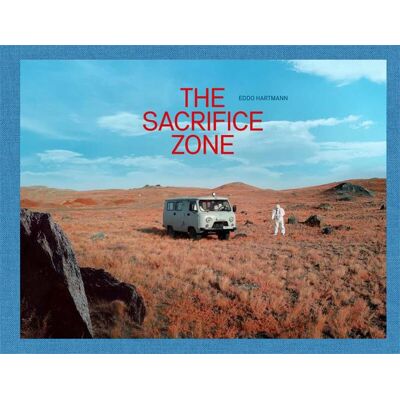 Eddo Hartmann : the sacrifice zone - Publicité Eddo Hartmann : the sacrifice zone - Publicité