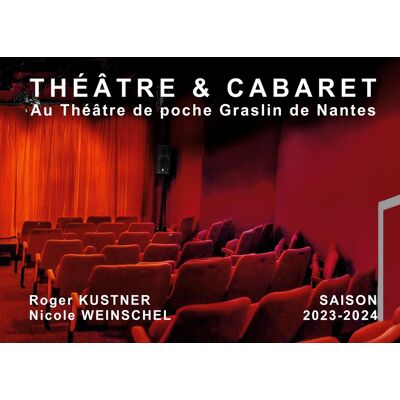 ART Theâtre & cabaret : Au Théâtre de Poche Graslin - Publicité ART Theâtre & cabaret : Au Théâtre de Poche Graslin - Publicité