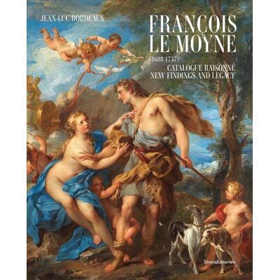 ART Francois Le Moyne (1688-1737) : Catalogue raisonné, New findings and legacy - Publicité ART Francois Le Moyne (1688-1737) : Catalogue raisonné, New findings and legacy - Publicité