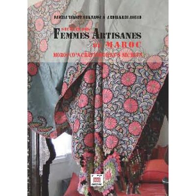 Secrets des femmes artisanes du Maroc - Publicité Secrets des femmes artisanes du Maroc - Publicité