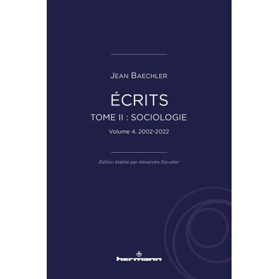 Écrits (1967-2022) Tome 2 : "Sociologie" Partie 4 : 2002-2022 - Publicité Écrits (1967-2022) Tome 2 : "Sociologie" Partie 4 : 2002-2022 - Publicité
