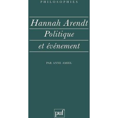 - PAS DE MARQUE - Hannah Arendt. politique et evenement - Publicité - PAS DE MARQUE - Hannah Arendt. politique et evenement - Publicité