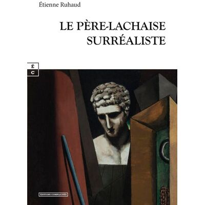 ART Le Père-Lachaise surréaliste - Publicité ART Le Père-Lachaise surréaliste - Publicité