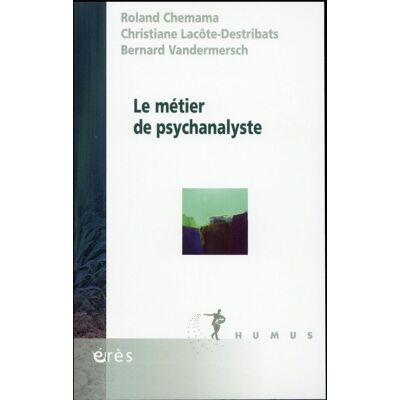 Le métier de psychanalyste - Publicité Le métier de psychanalyste - Publicité