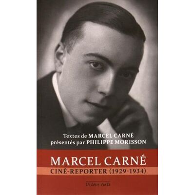 ART Marcel Carné ciné-reporter (1929-1934) - Publicité ART Marcel Carné ciné-reporter (1929-1934) - Publicité