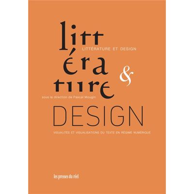 ART Littérature et design : Visualités et visualisations du texte en régime numérique - Publicité ART Littérature et design : Visualités et visualisations du texte en régime numérique - Publicité